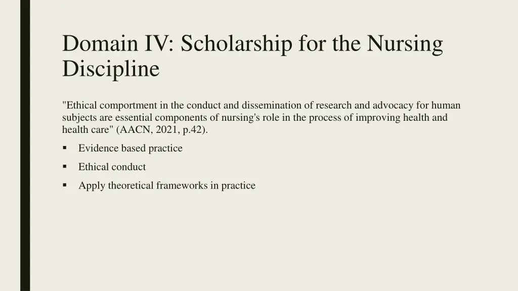 domain iv scholarship for the nursing discipline