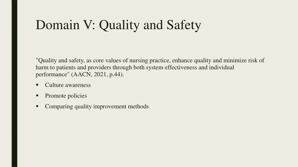 domain v quality and safety