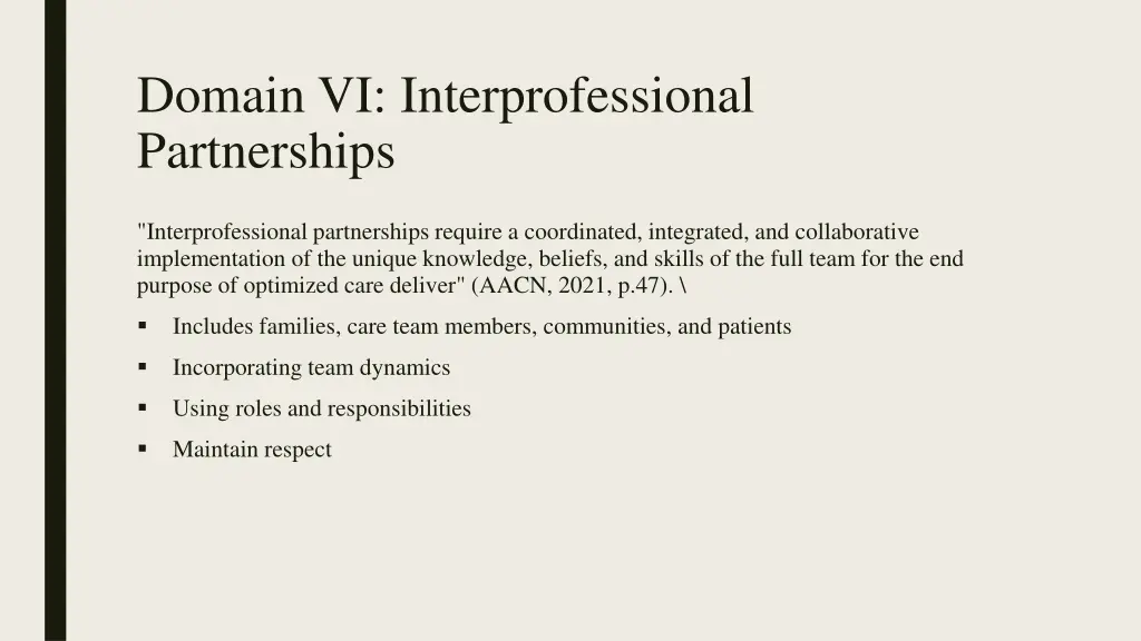 domain vi interprofessional partnerships