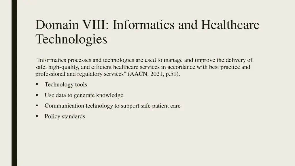 domain viii informatics and healthcare