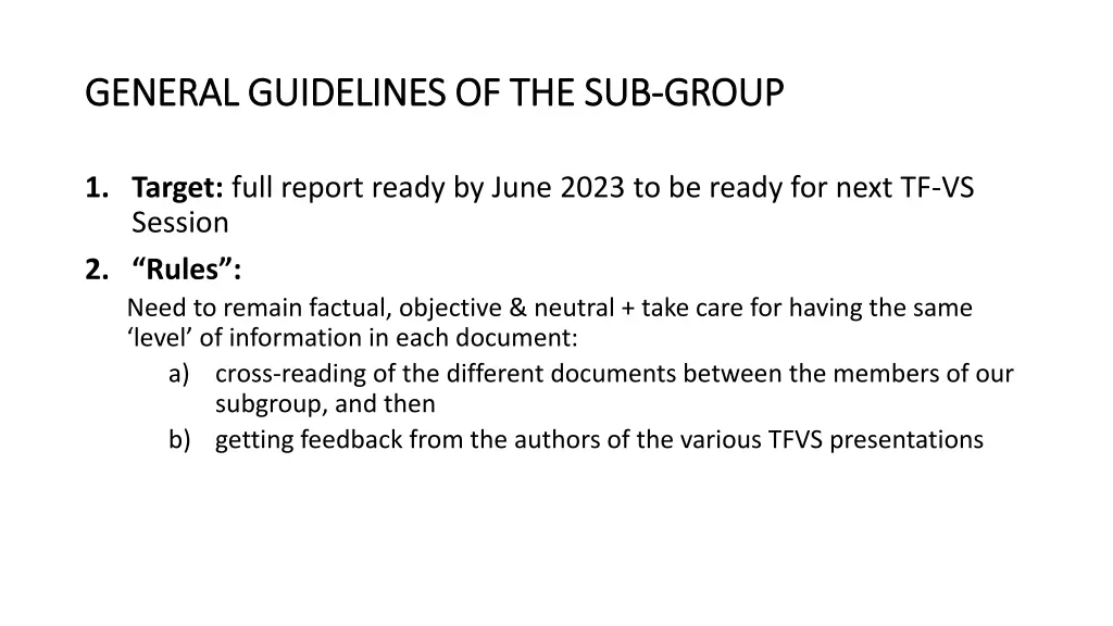 general guidelines of the sub general guidelines