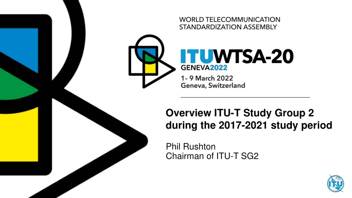 overview itu t study group 2 during the 2017 2021