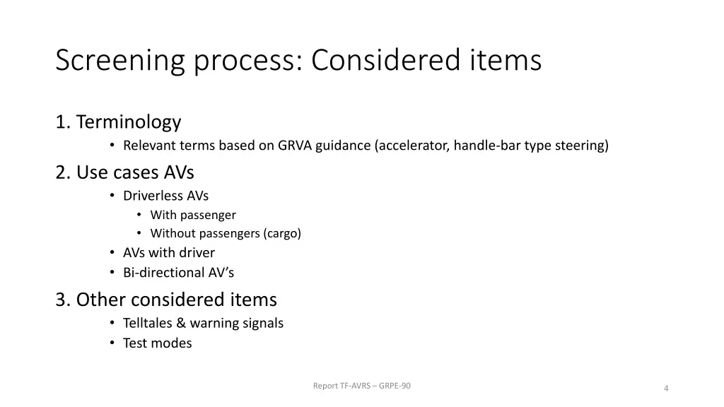 screening process considered items