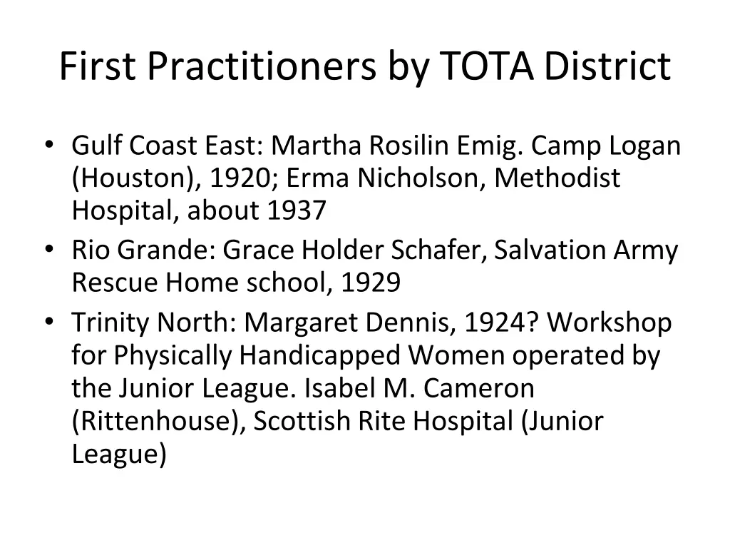 first practitioners by tota district 1