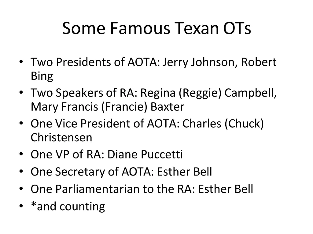 some famous texan ots