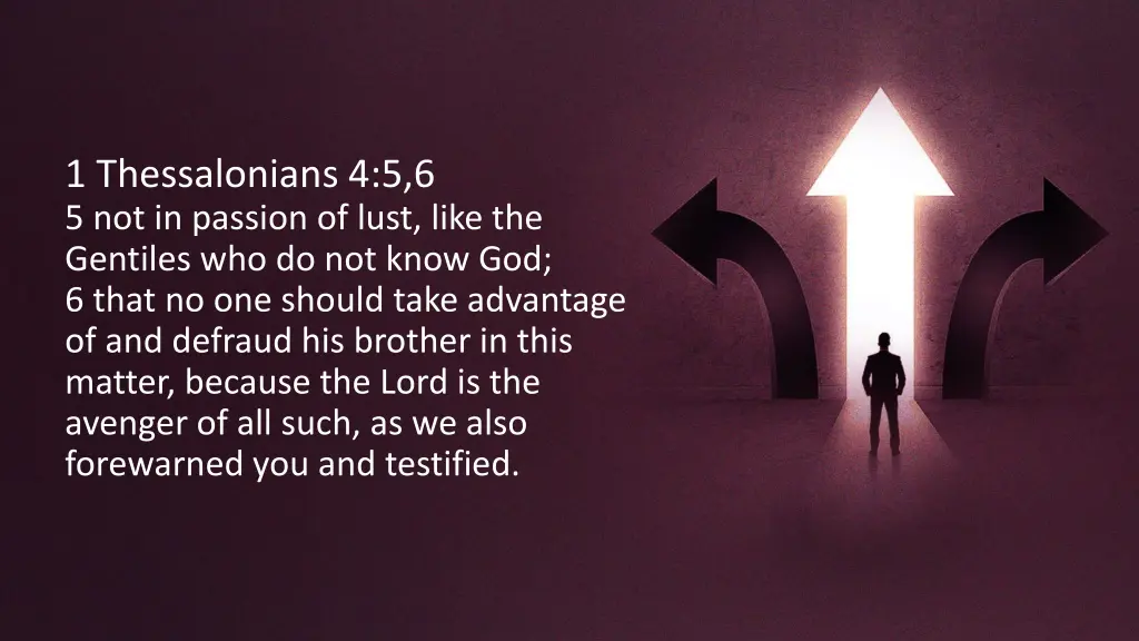 1 thessalonians 4 5 6 5 not in passion of lust