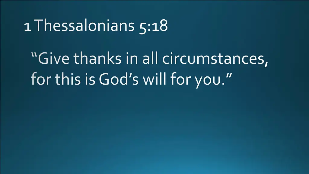 1 thessalonians 5 18