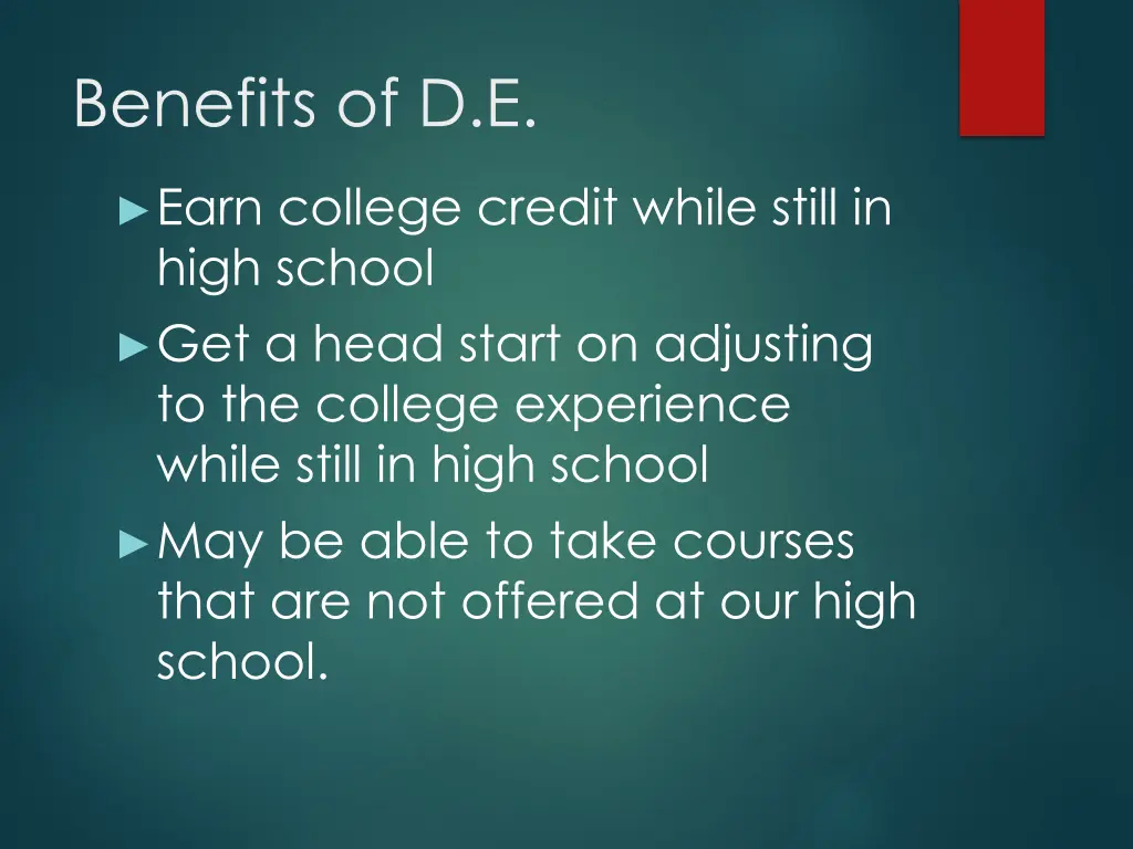 benefits of d e