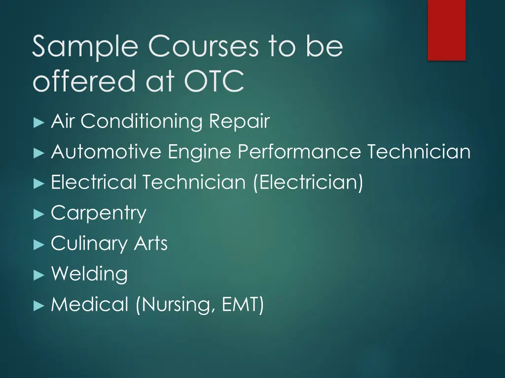 sample courses to be offered at otc