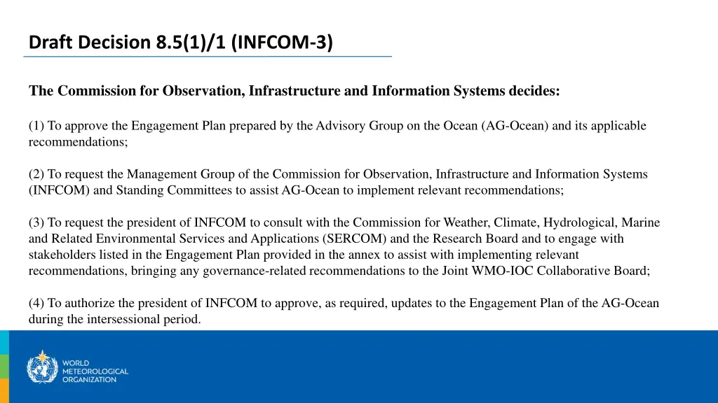 draft decision 8 5 1 1 infcom 3