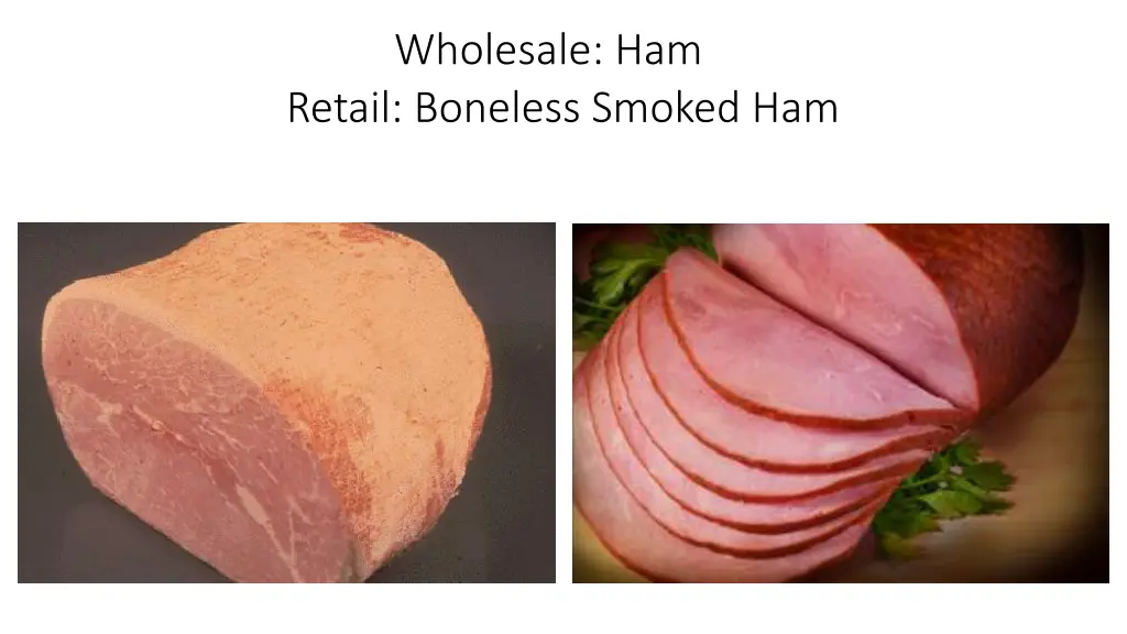 wholesale ham retail boneless smoked ham