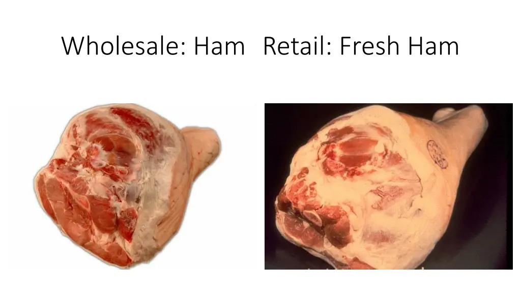 wholesale ham retail fresh ham