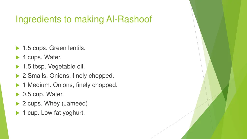 ingredients to making al rashoof