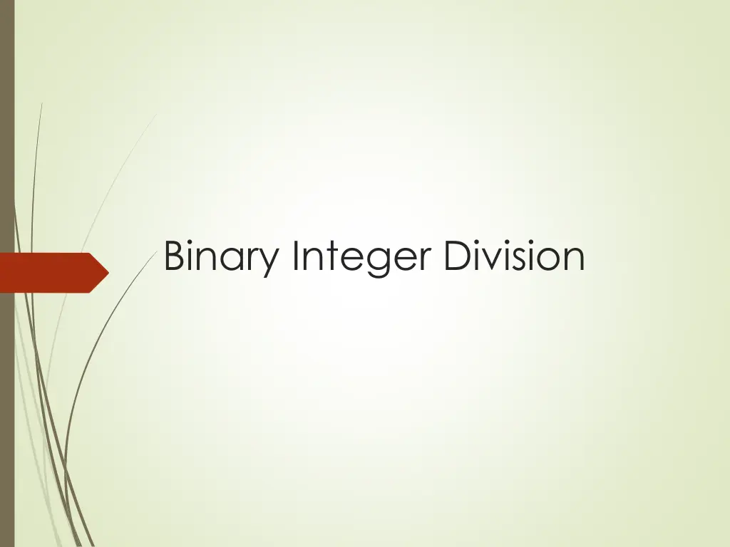 binary integer division