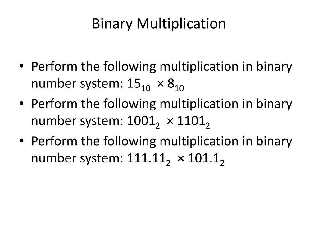 binary multiplication 1