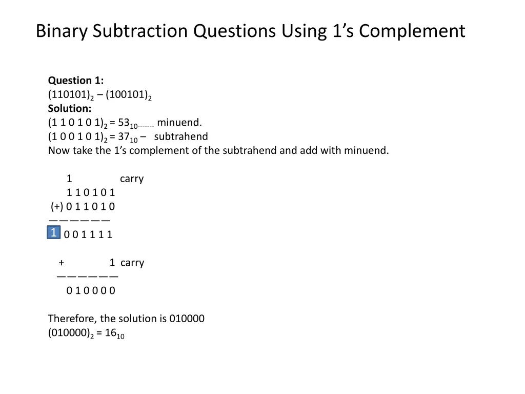 binary subtraction questions using 1 s complement