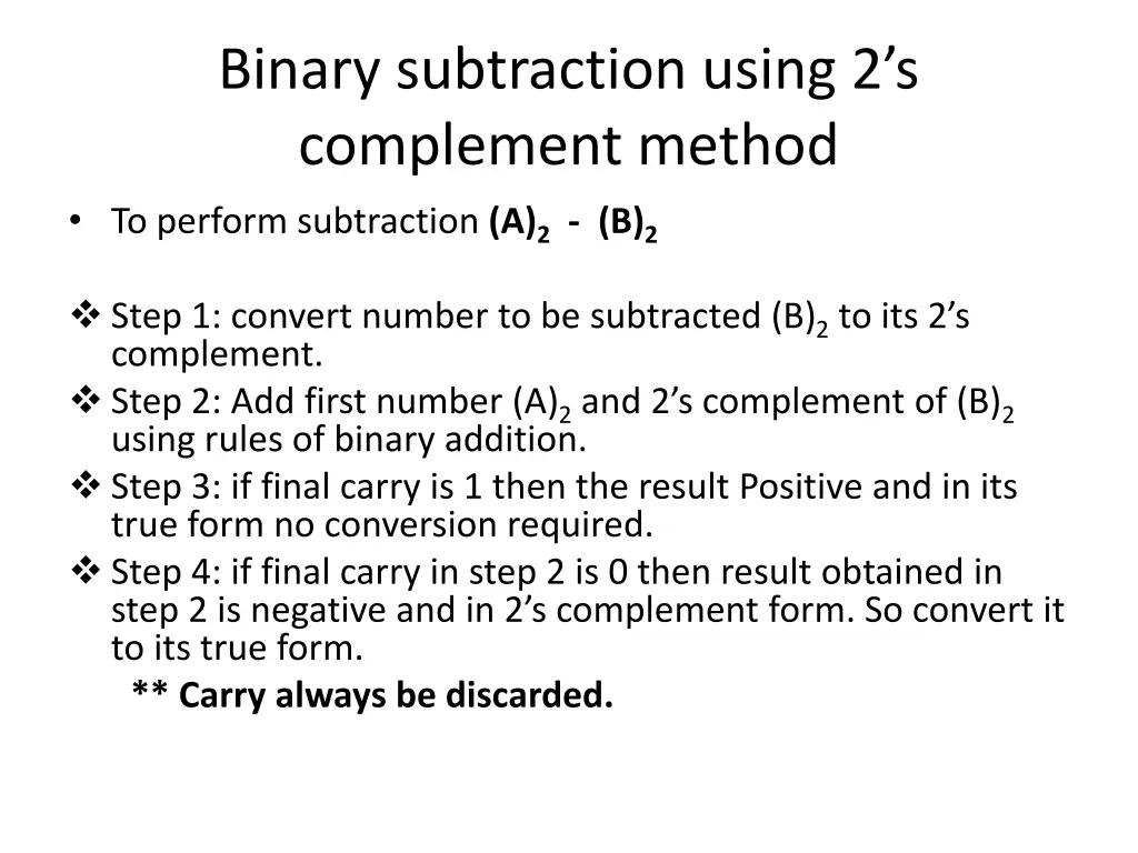 binary subtraction using 2 s complement method