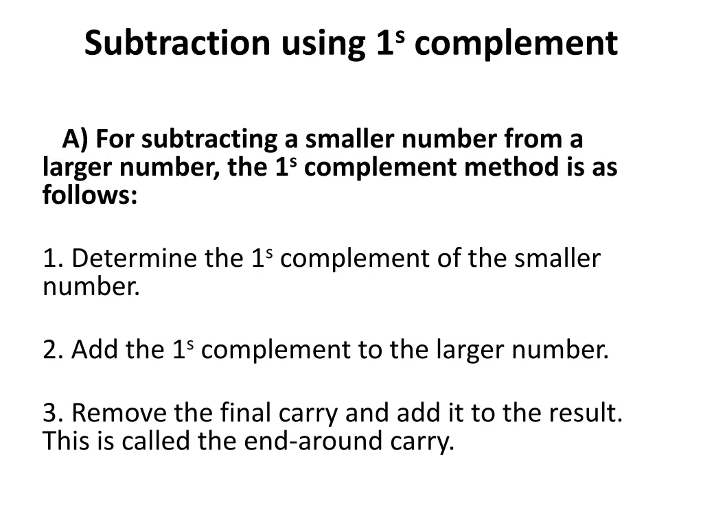 subtraction using 1 s complement