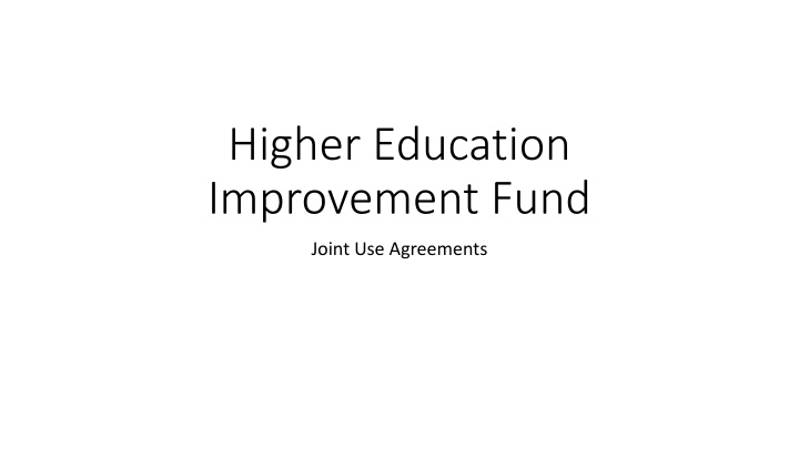 higher education improvement fund