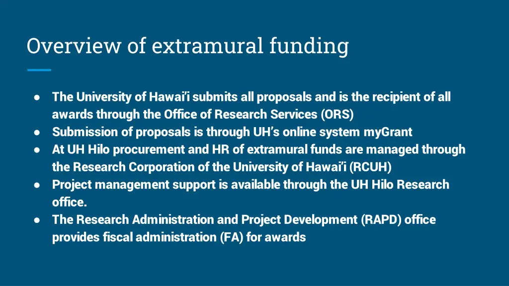 overview of extramural funding