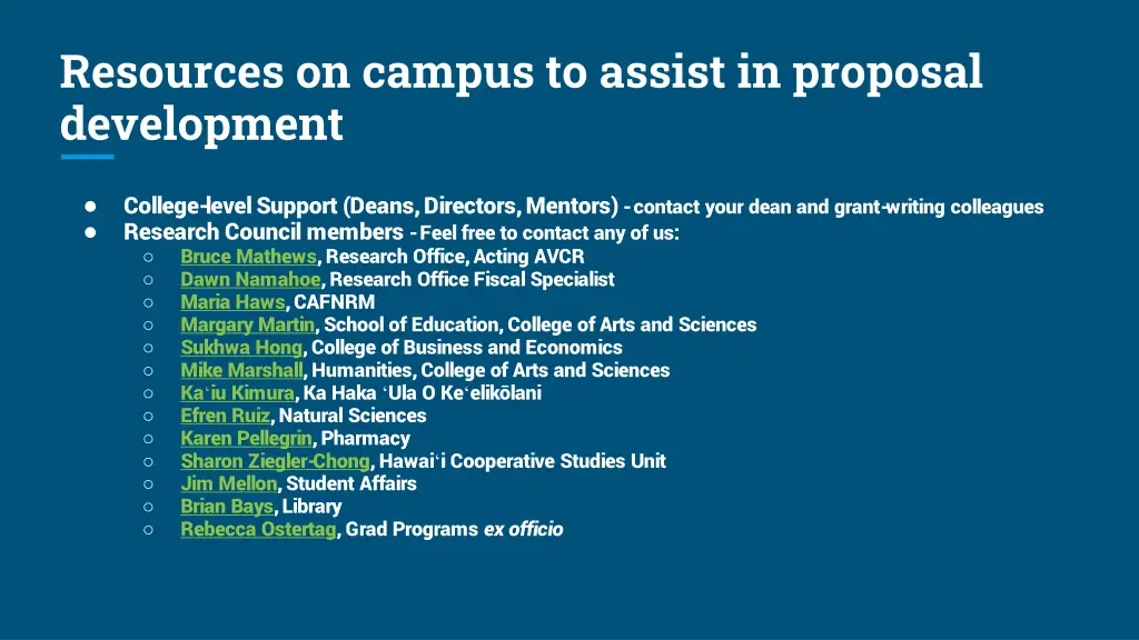 resources on campus to assist in proposal