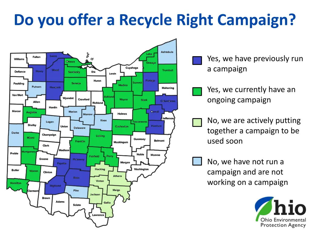 do you offer a recycle right campaign 1