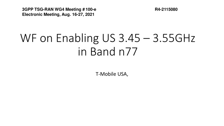 3gpp tsg ran wg4 meeting 100 e electronic meeting