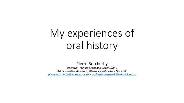 my experiences of oral history