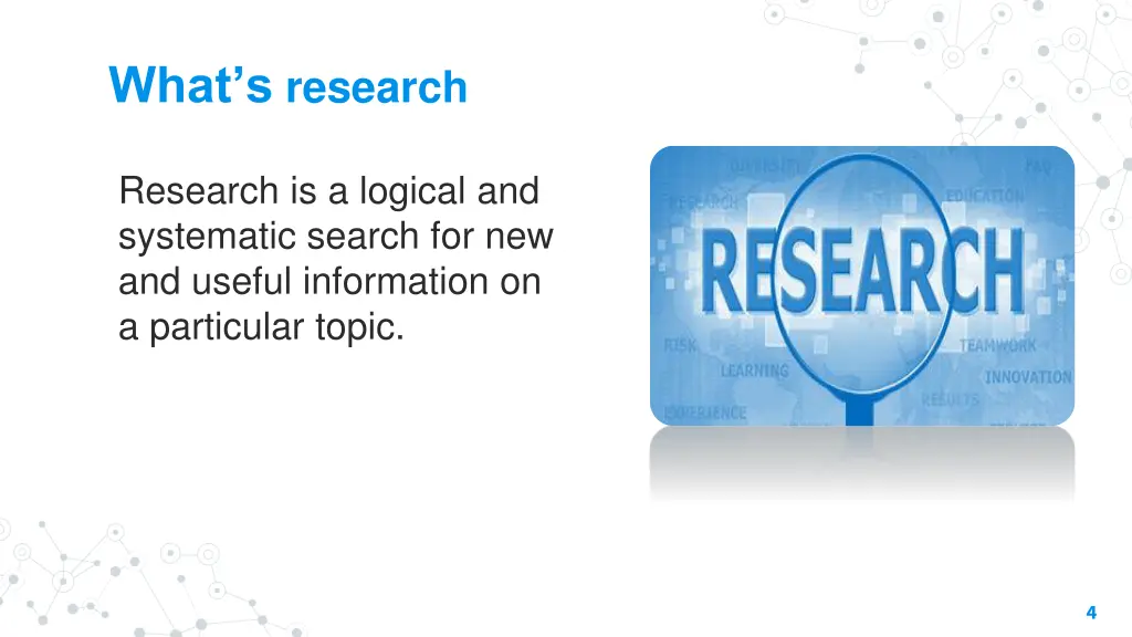 what s research