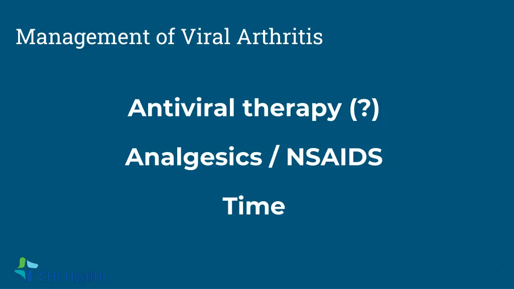 management of viral arthritis