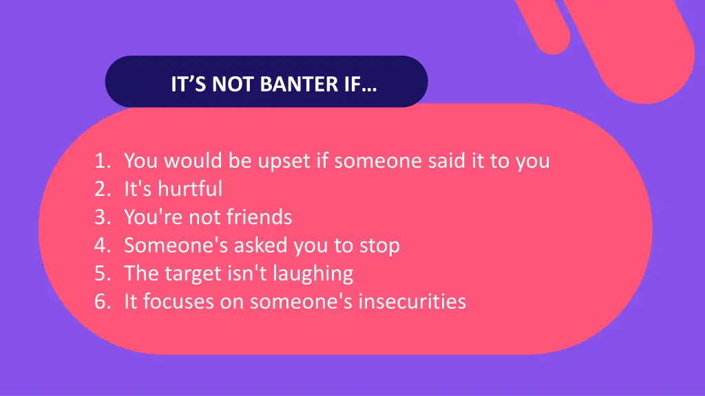 it s not banter if