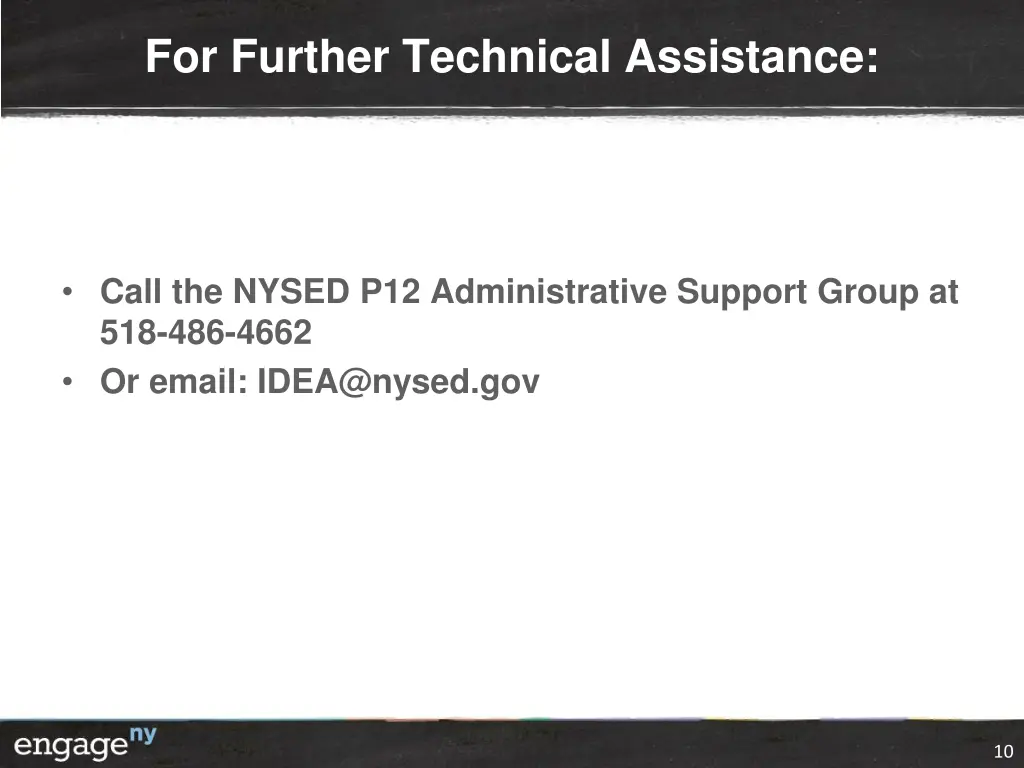 for further technical assistance