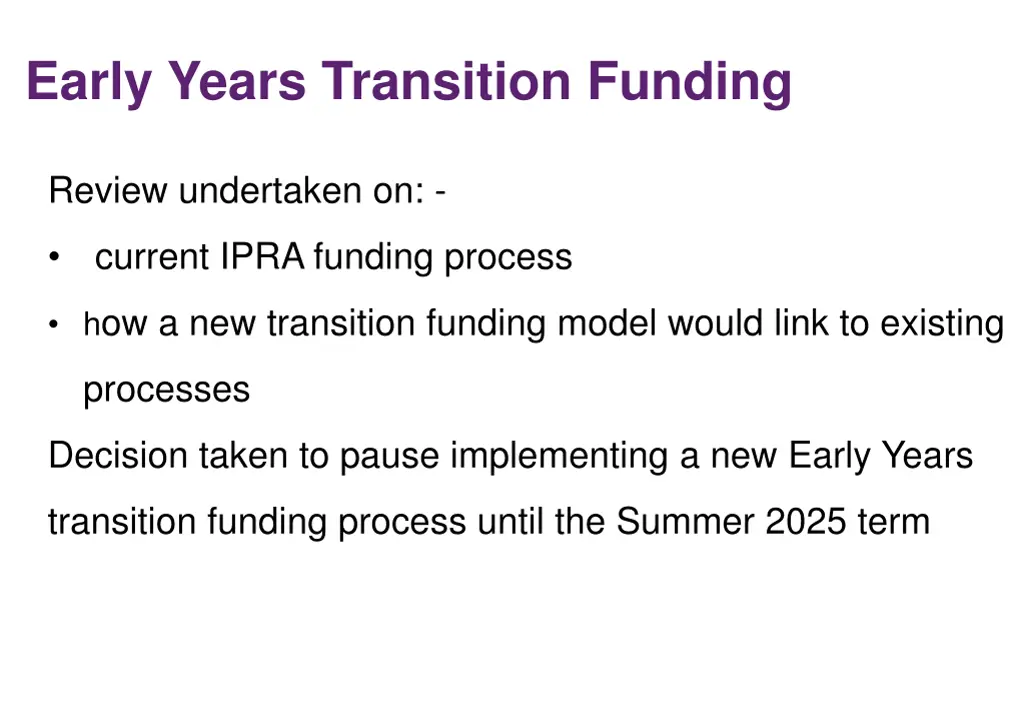 early years transition funding