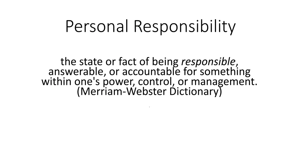 personal responsibility