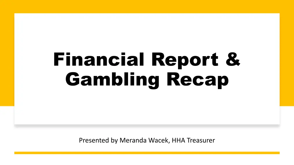 financial report gambling recap