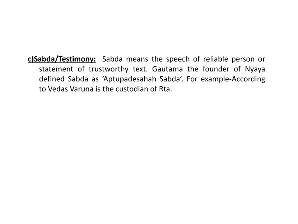 c sabda testimony sabda means the speech