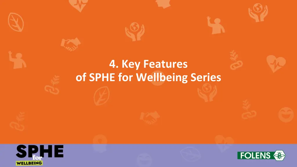 4 key features of sphe for wellbeing series