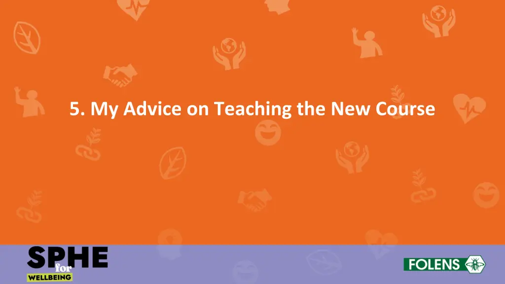 5 my advice on teaching the new course