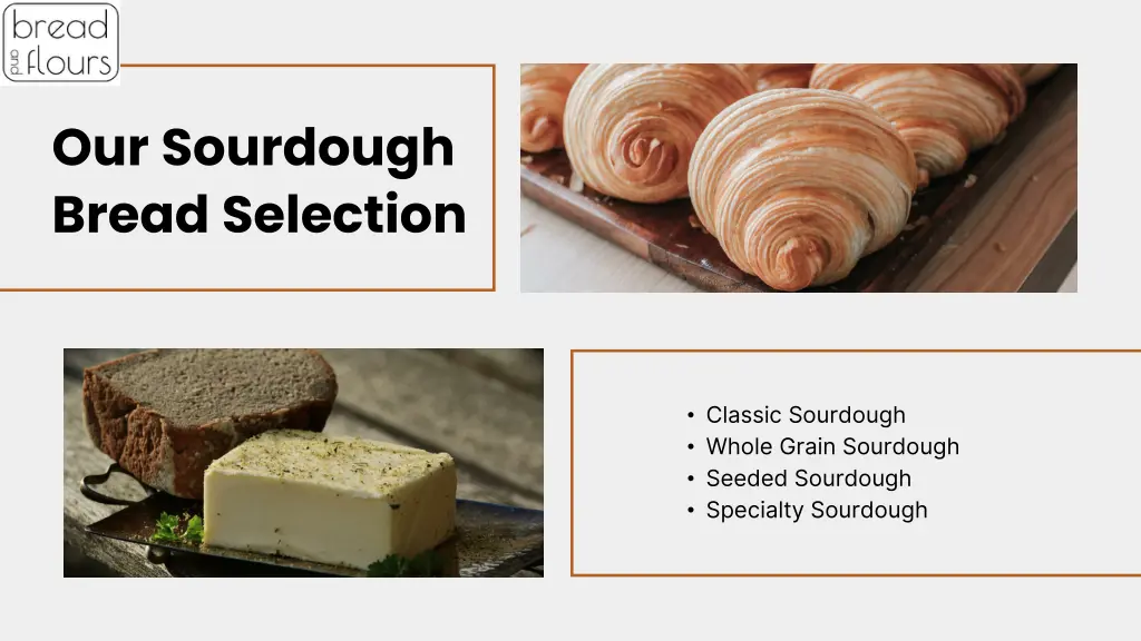 our sourdough bread selection