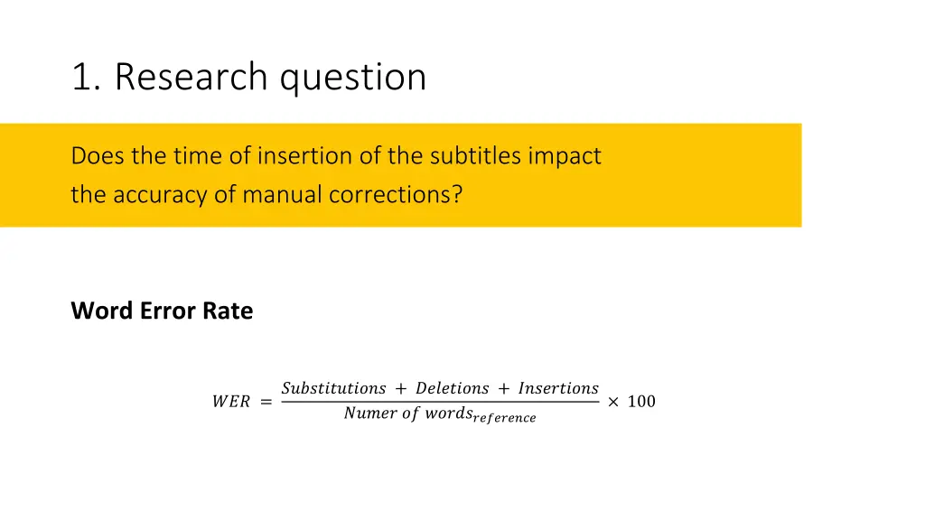 1 research question