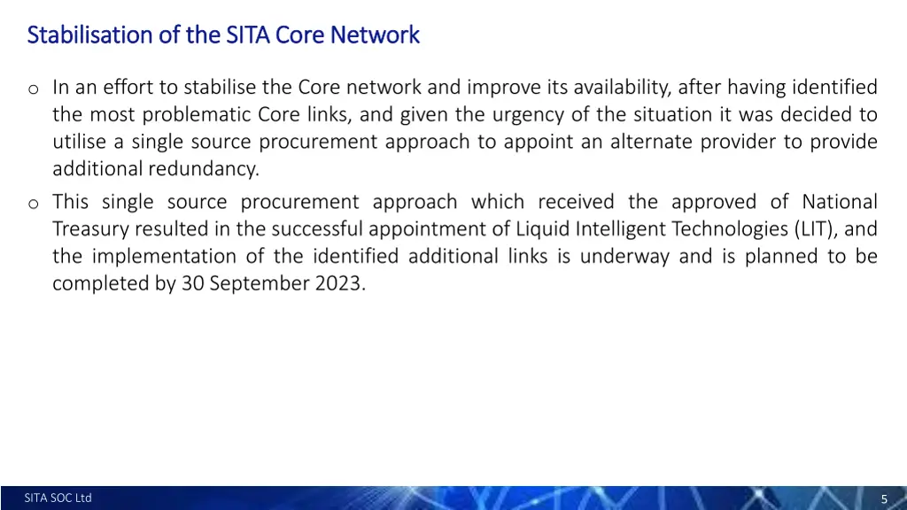 stabilisation of the sita core network