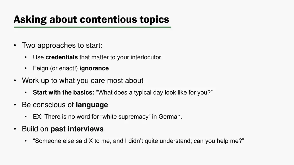 asking about contentious topics