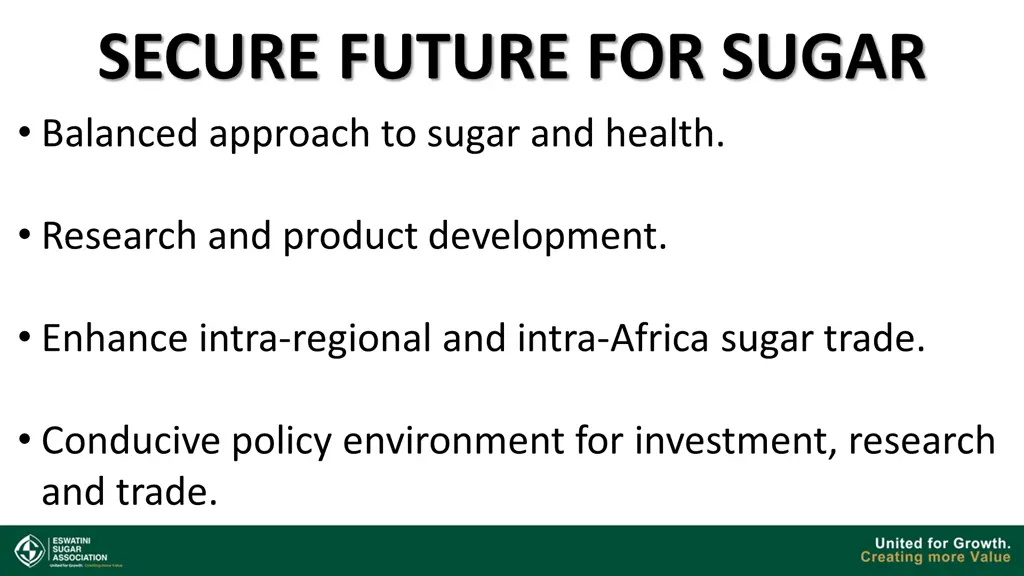 secure future for sugar balanced approach