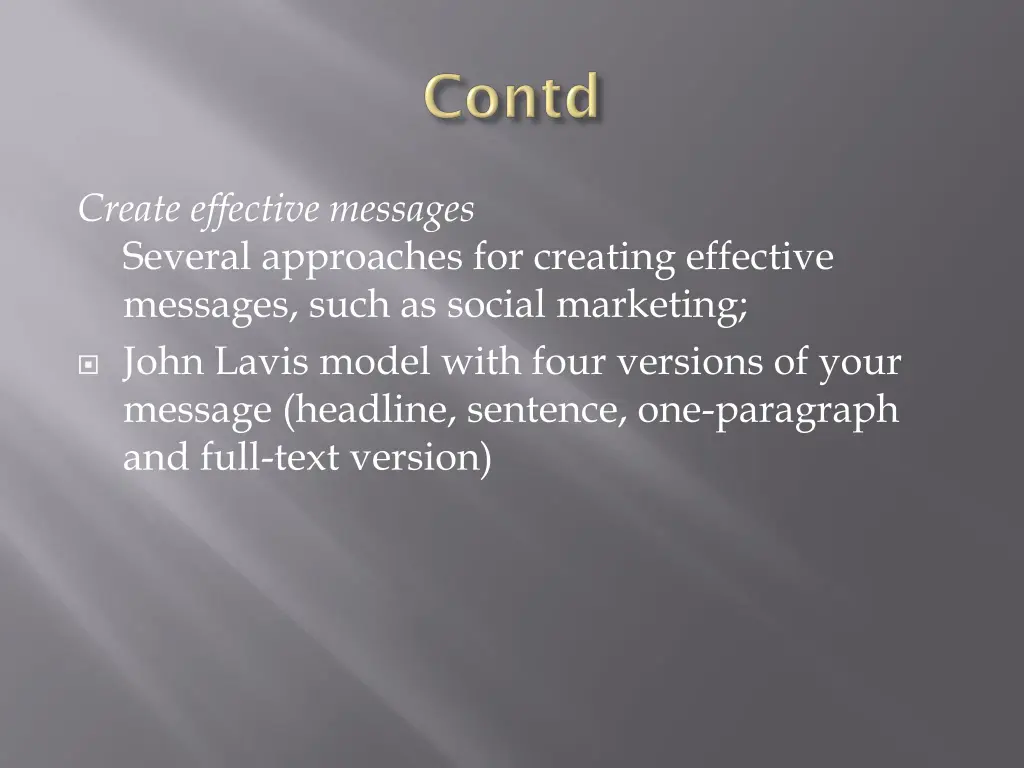 create effective messages several approaches