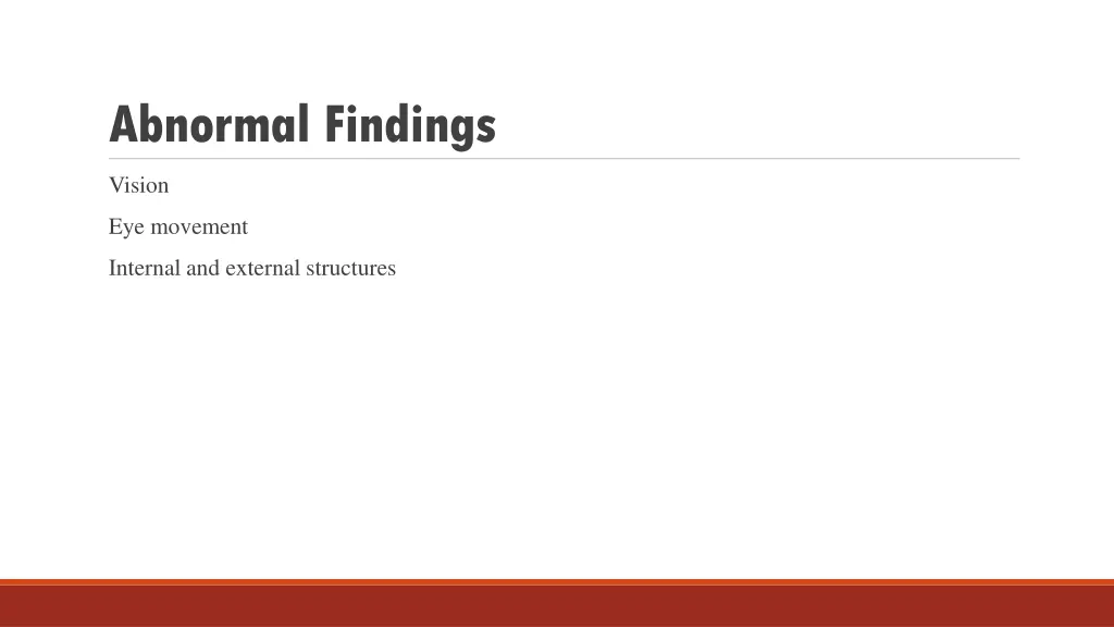 abnormal findings