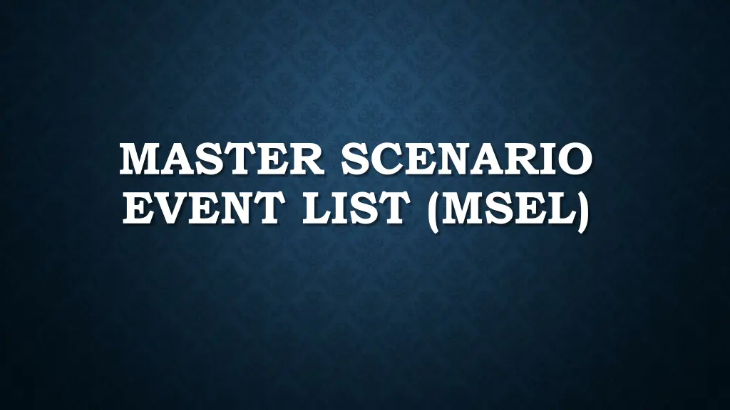 master scenario event list msel