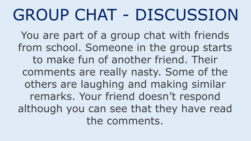 group chat discussion you are part of a group