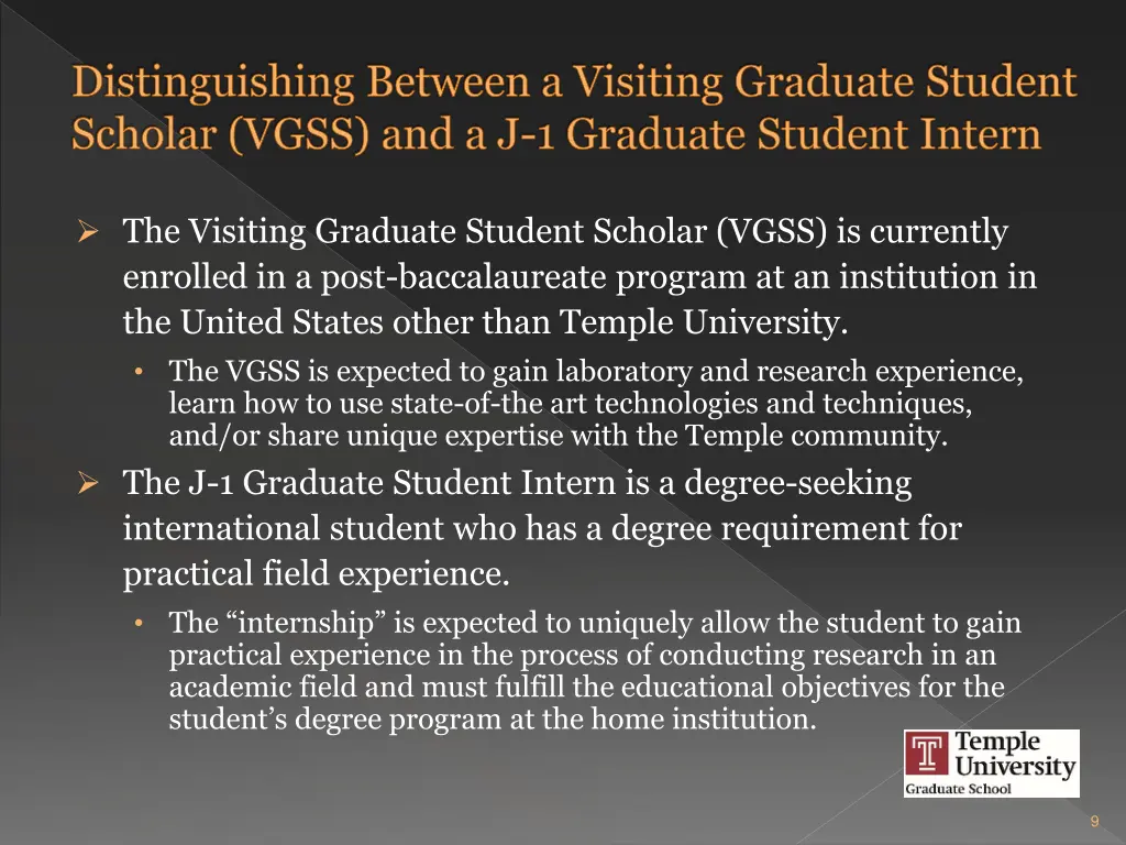 distinguishing between a visiting graduate