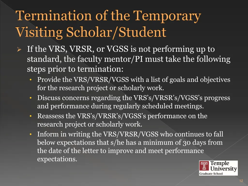 termination of the temporary visiting scholar