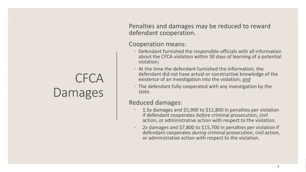 penalties and damages may be reduced to reward